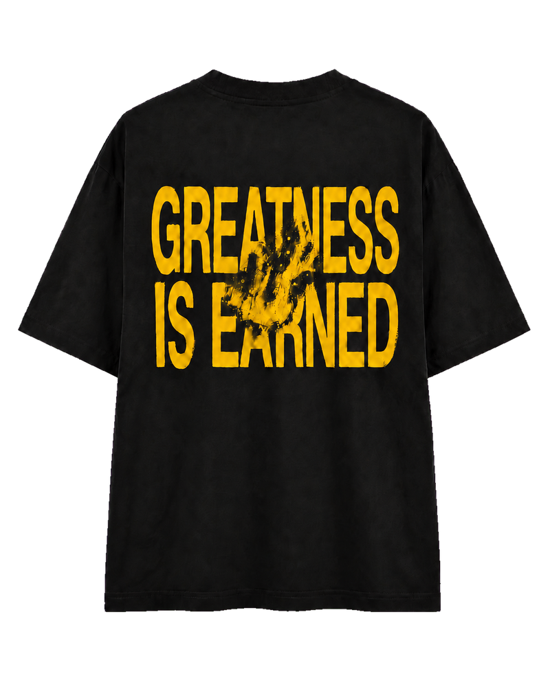 Greatness Is Earned